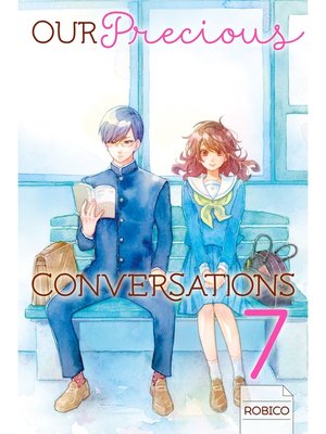 cover image of Our Precious Conversations, Volume 7